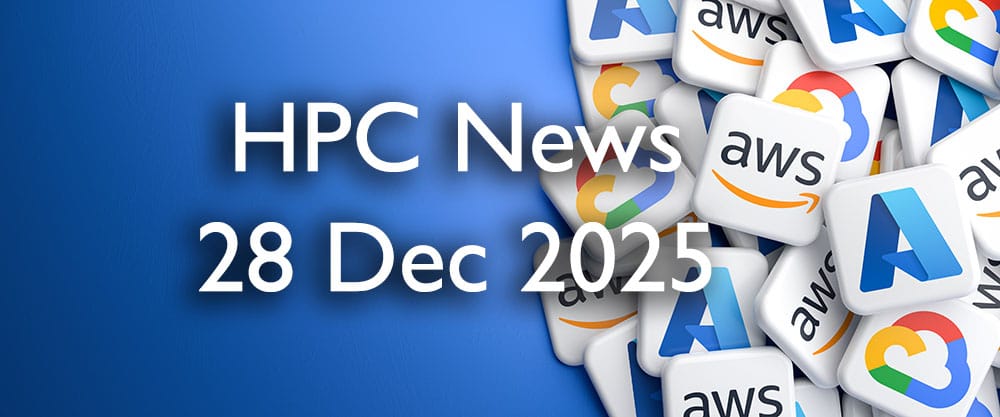 HPC Cloud Updates WE 28 Dec 2025