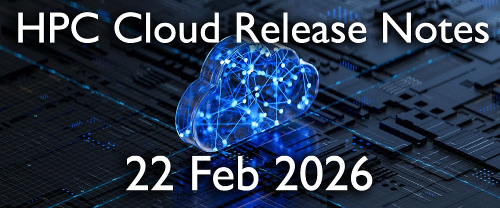 HPC Cloud Updates WE 22 Feb 2026