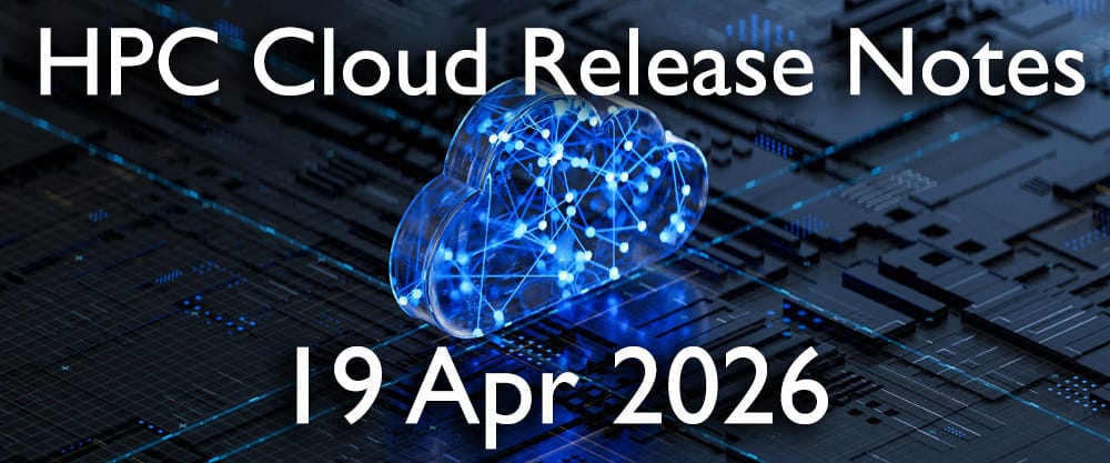 HPC Cloud Updates WE 19 Apr 2026