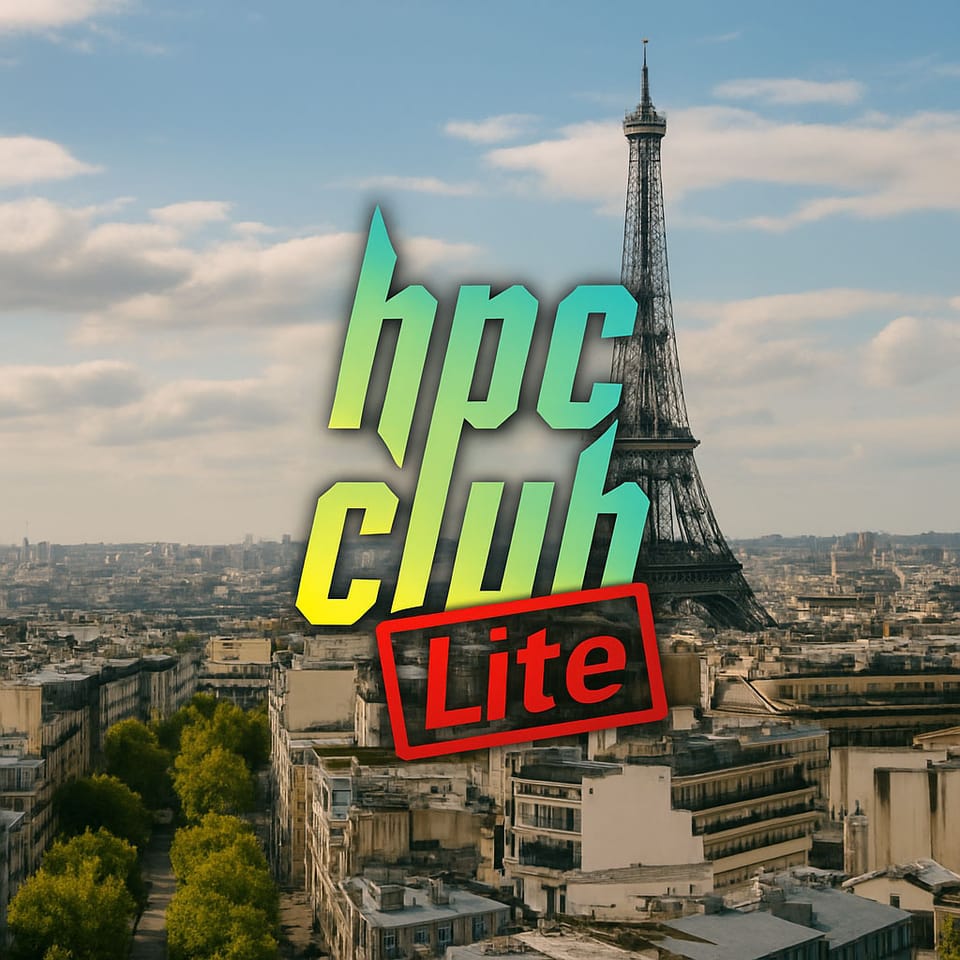 HPC Club Lite – Paris Edition