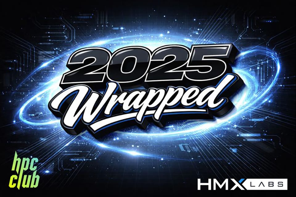 2025 Wrapped: HMx Labs Edition