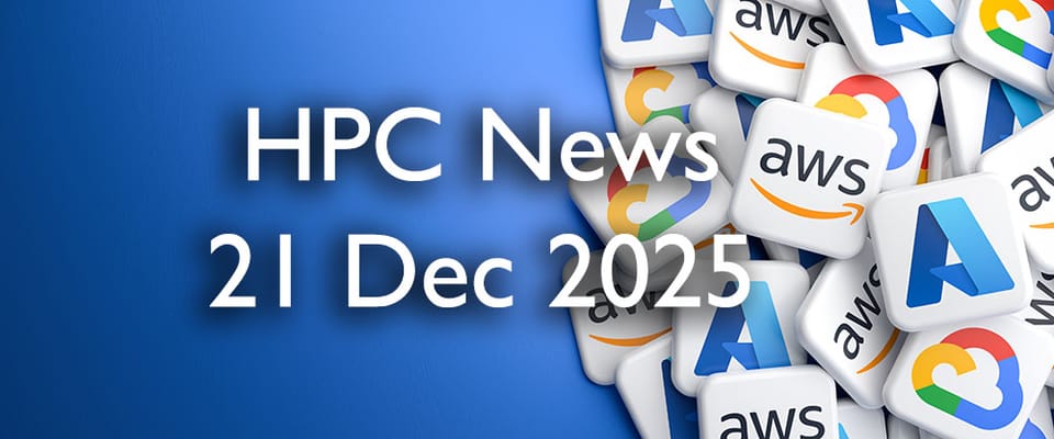 HPC Cloud Updates WE 21 Dec 2025