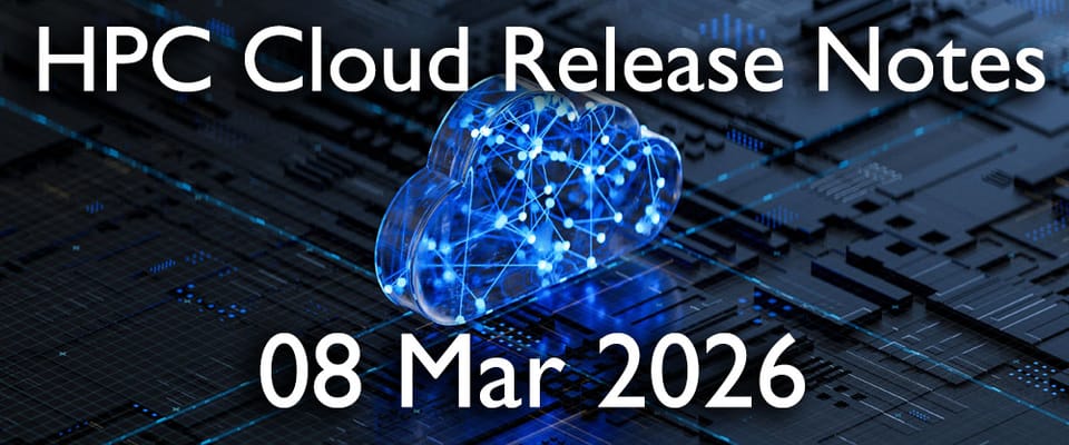 HPC Cloud Updates WE 08 Mar 2026