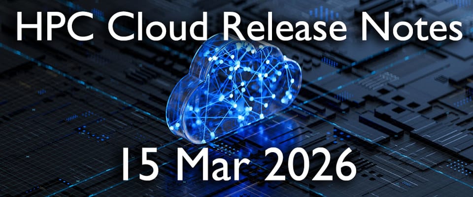 HPC Cloud Updates WE 15 Mar 2026