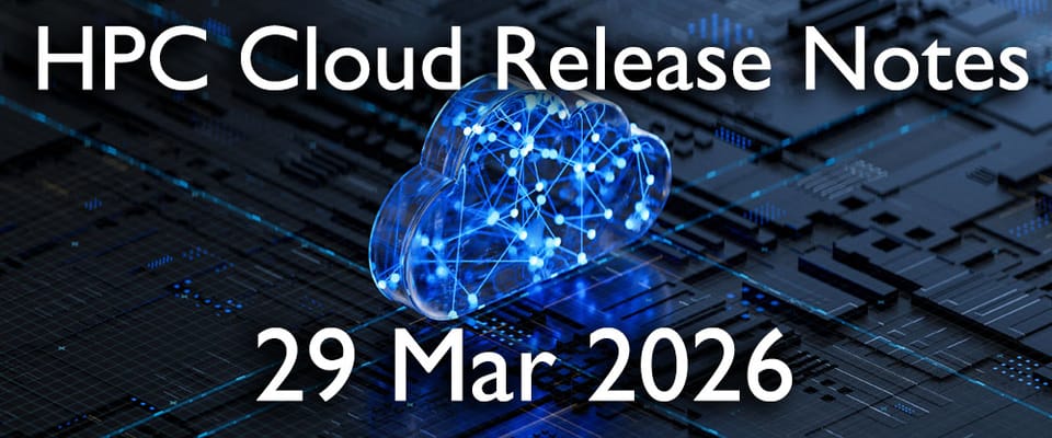 HPC Cloud Updates WE 29 Mar 2026