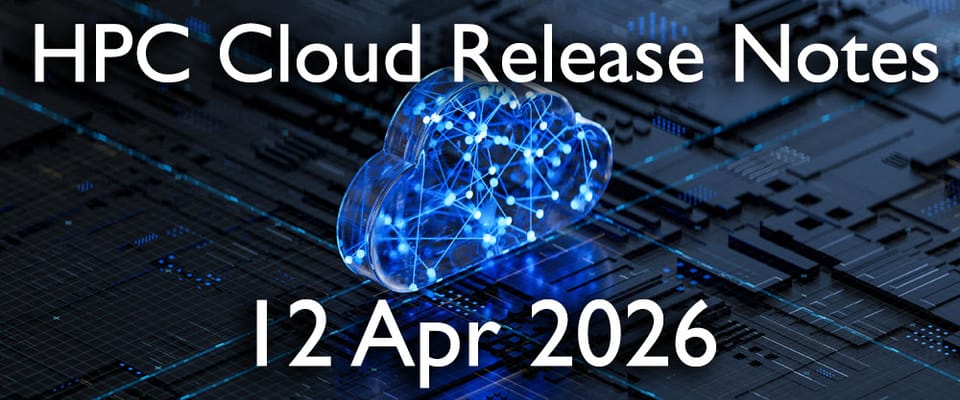 HPC Cloud Updates WE 12 Apr 2026