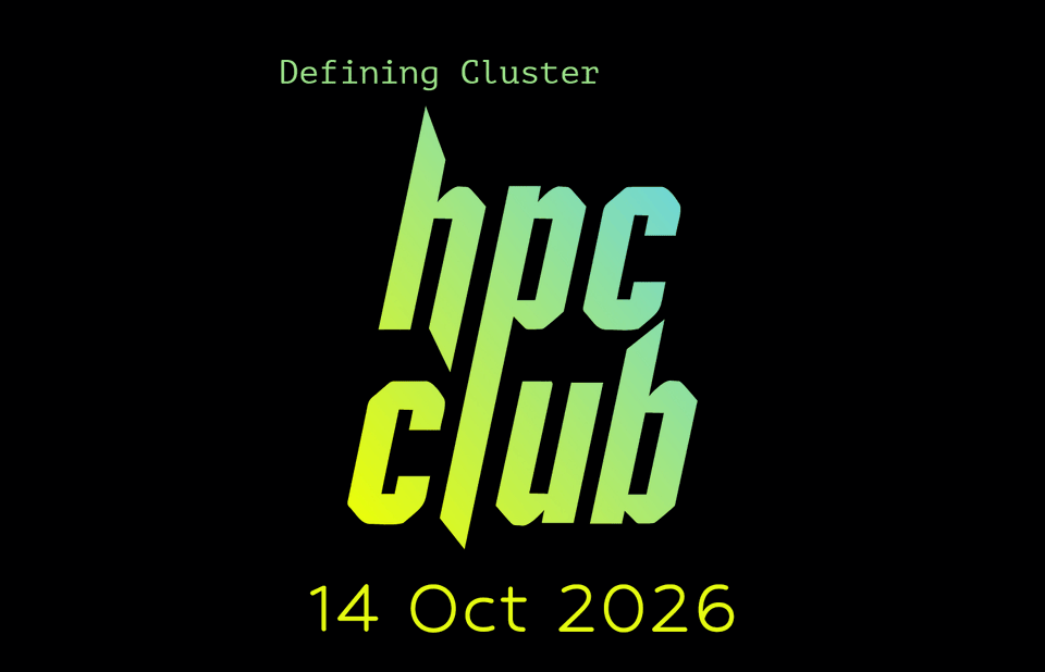 HPC Club: 14 Oct 2026